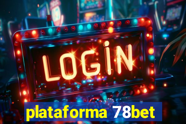 plataforma 78bet